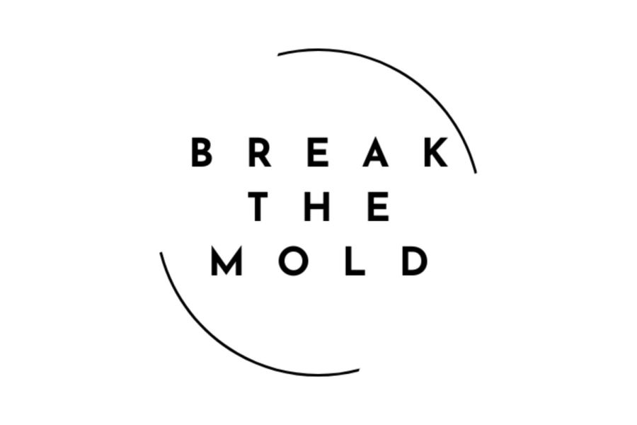 Break the Mold