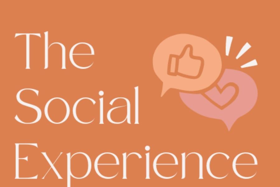 The Social Experience